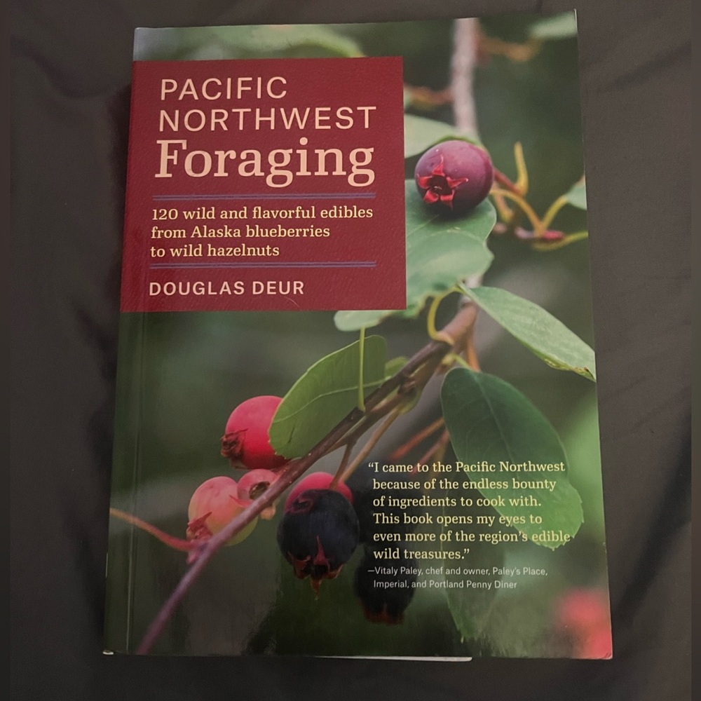 Pacific Northwest Foraging Guide Book
